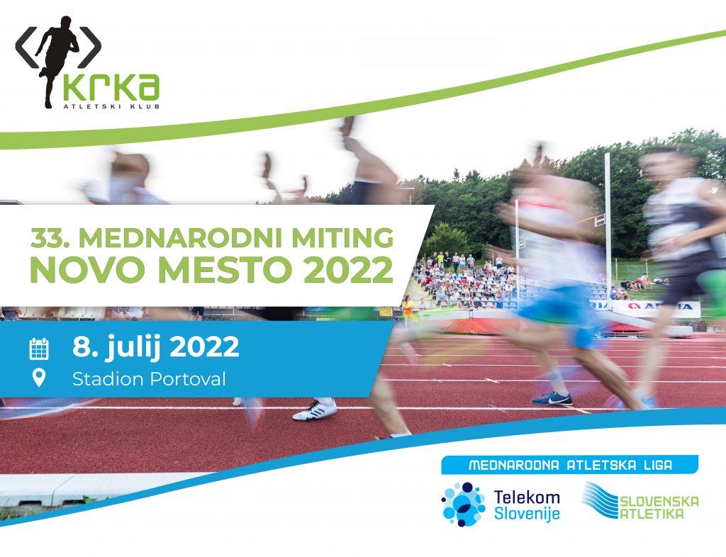 Vabilo na 33. MEDNARODNI ATLETSKI MITING »Novo mesto 2022«